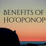 Benefits of Ho’oponopono